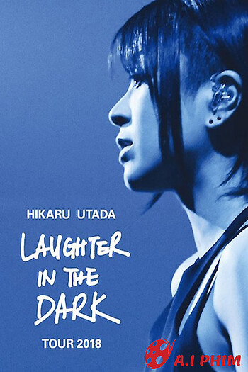 Hikaru Utada: Laughter In The Dark Tour 2018