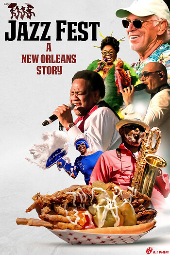 Lễ Hội Jazz: Câu Chuyện New Orleans