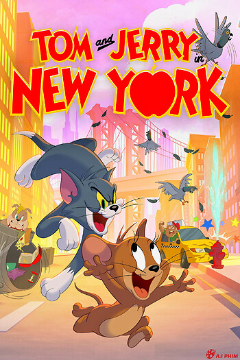 Tom And Jerry In New York (Phần 1)