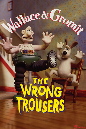 Wallace Và Gromit - Chiếc Quần Rắc Rối